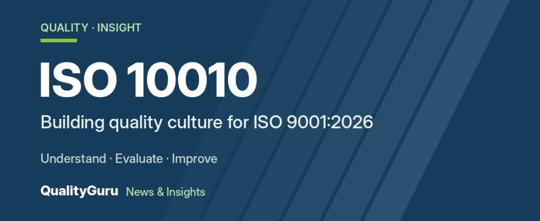 How ISO 10010 Supports Quality Culture Requirements in ISO 9001:2026